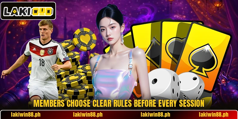 Members choose clear rules before every session