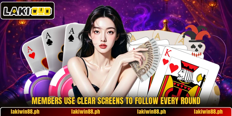 Members use clear screens to follow every round Members use clear screens to follow every round