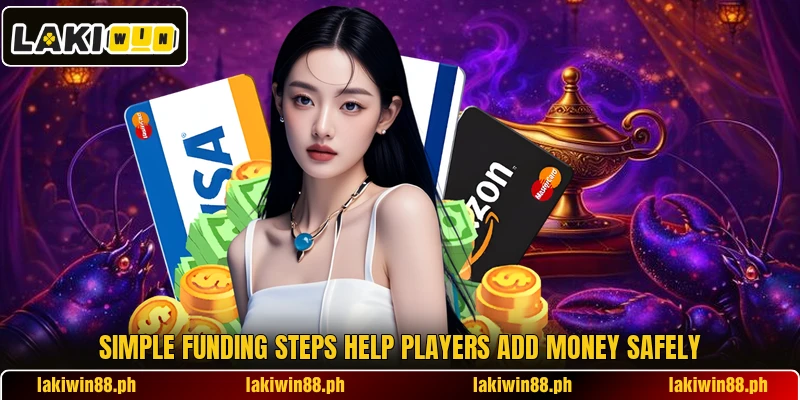 Simple funding steps help players add money safely Simple funding steps help players add money safely